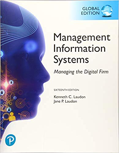 Management Information Systems:  Managing the Digital Firm, Global Edition (16th Edition) - Original PDF